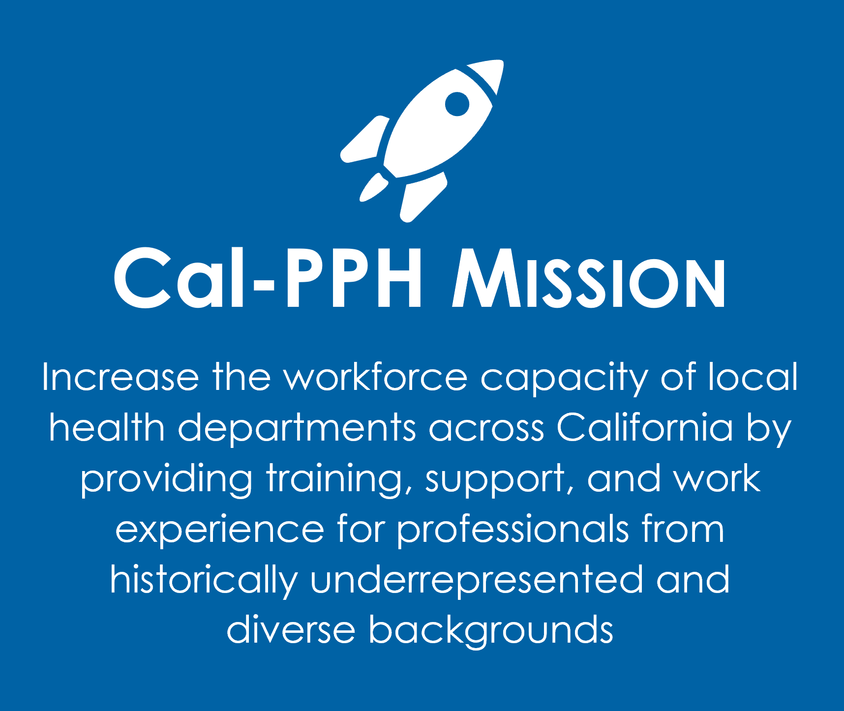 California Pathways into Public Health Initiative (CalPPH)